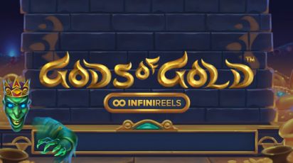 Gods of Gold Infinireels