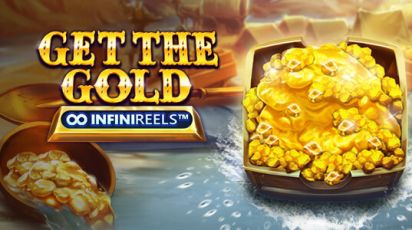 Get the Gold INFINIREELS